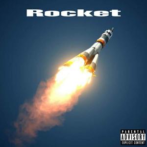 Rocket (Explicit)