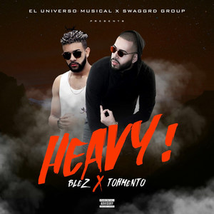 Heavy (feat. Tormento)