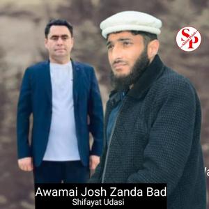 Awamai Josh Zanda Bad (feat. Shifayat Udasi)