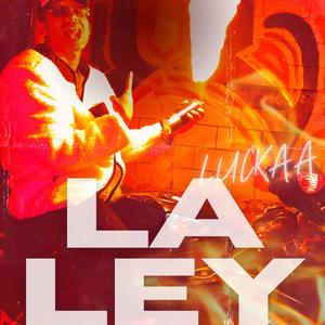 La Ley (Explicit)