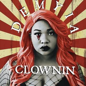 Clownin' (Explicit)