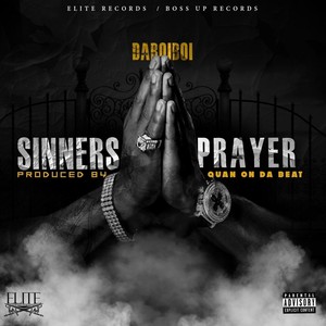 Sinner's Prayer (Explicit)