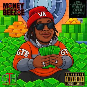 Money Over Feelings (Explicit)