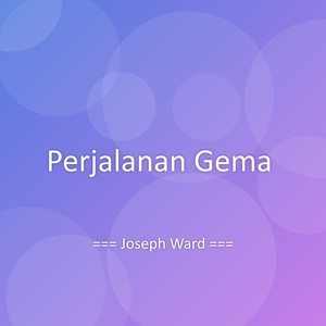 Perjalanan Gema