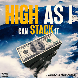 High as I Can Stack It (Explicit)