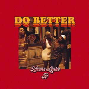 Do Better (Explicit)