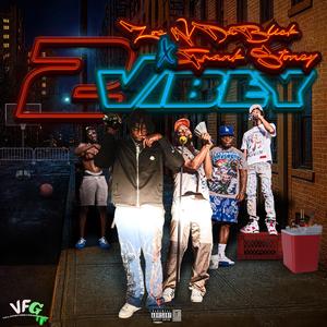 2 VibeY (feat. Frank Stoney) (Explicit)