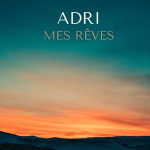 Mes rêves