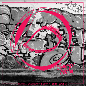 Street Love(Dee Brown Edit)