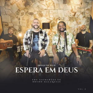 Espera em Deus: Projeto Duo (Acústico)