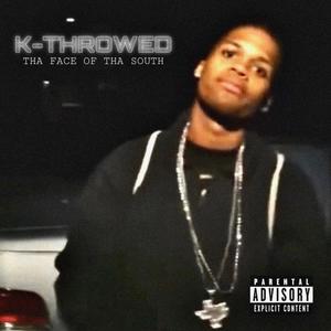 Tha Face Of Tha South (Explicit)