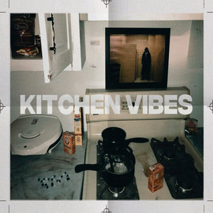 Kitchen Vibes (Explicit)