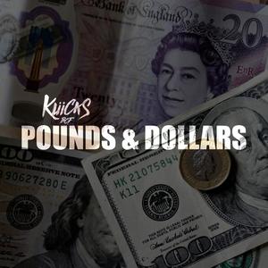 Pounds & Dollars (Explicit)