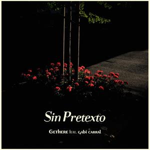 Sin pretexto (feat. Gabi Carral)