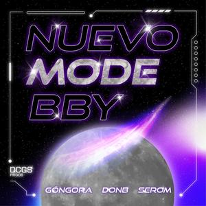 NUEVO MODE BBY (Explicit)