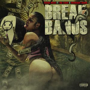 Break Bands (Explicit)