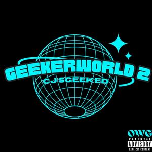 GEEKERWORLD 2 (Explicit)