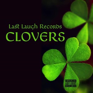 Clovers (Explicit)