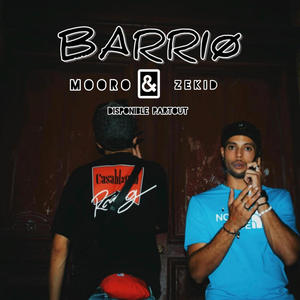 Barriø (feat. Mooro) (Explicit)