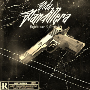 Vida Pandillera (Explicit)