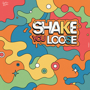 Shake You Loose