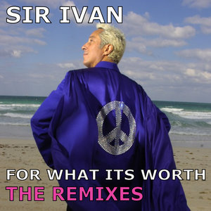 For What It's Worth (DJ Chus Tribal Ibiza Dub)