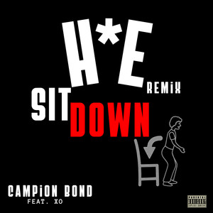 Hoe Sit Down (Remix|Explicit)