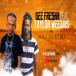 Nkre Casa Ku Bo (feat. Taylor Weedais)