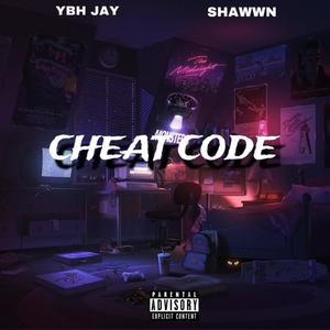 Cheat Code (feat. Shawwn) (Explicit)
