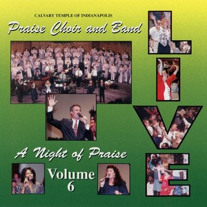 A Night of Praise, Vol. 6 (Live)