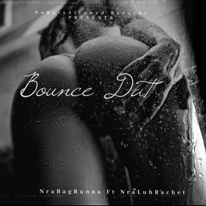 Bounce Dat (Explicit)