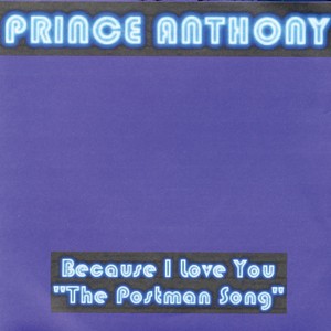 Because I Love You The Postman Song (Radio)