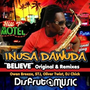 Believe (Oliver Twist Remix)