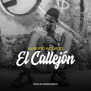 El Callejón (Explicit)