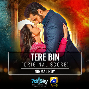 Tere Bin (Original Score)