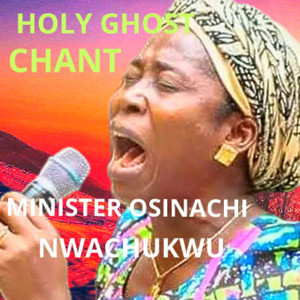 Holy Ghost Chant