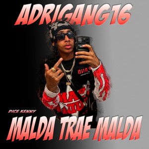Malda Trae Malda (Explicit)