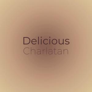 Delicious Charlatan