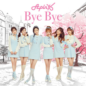 Bye Bye - Apink封面
