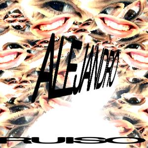 ALEJANDRO