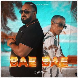 BAE BAE (feat. Amine Wahrani)