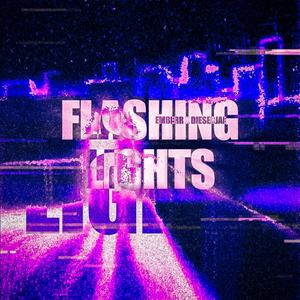 Flashing Lights (Explicit)