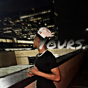 Yours