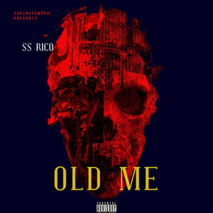 Old Me (Explicit)