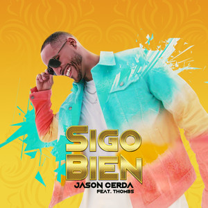 Sigo Bien(feat. Thombs)