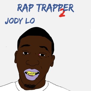 Rap Trapper 2 (Explicit)