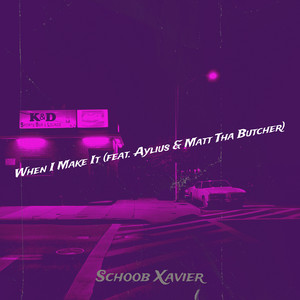 When I Make It (Explicit)