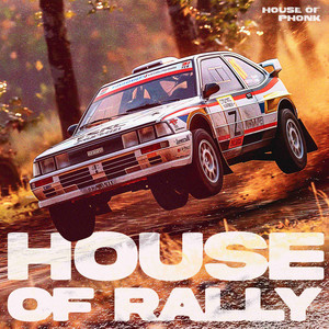 HOUSE OF RALLY