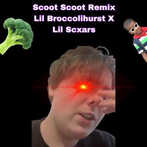 Scoot Scoot (Remix) [Explicit]