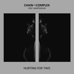 Hurting for Two (feat. WARTERAUM)